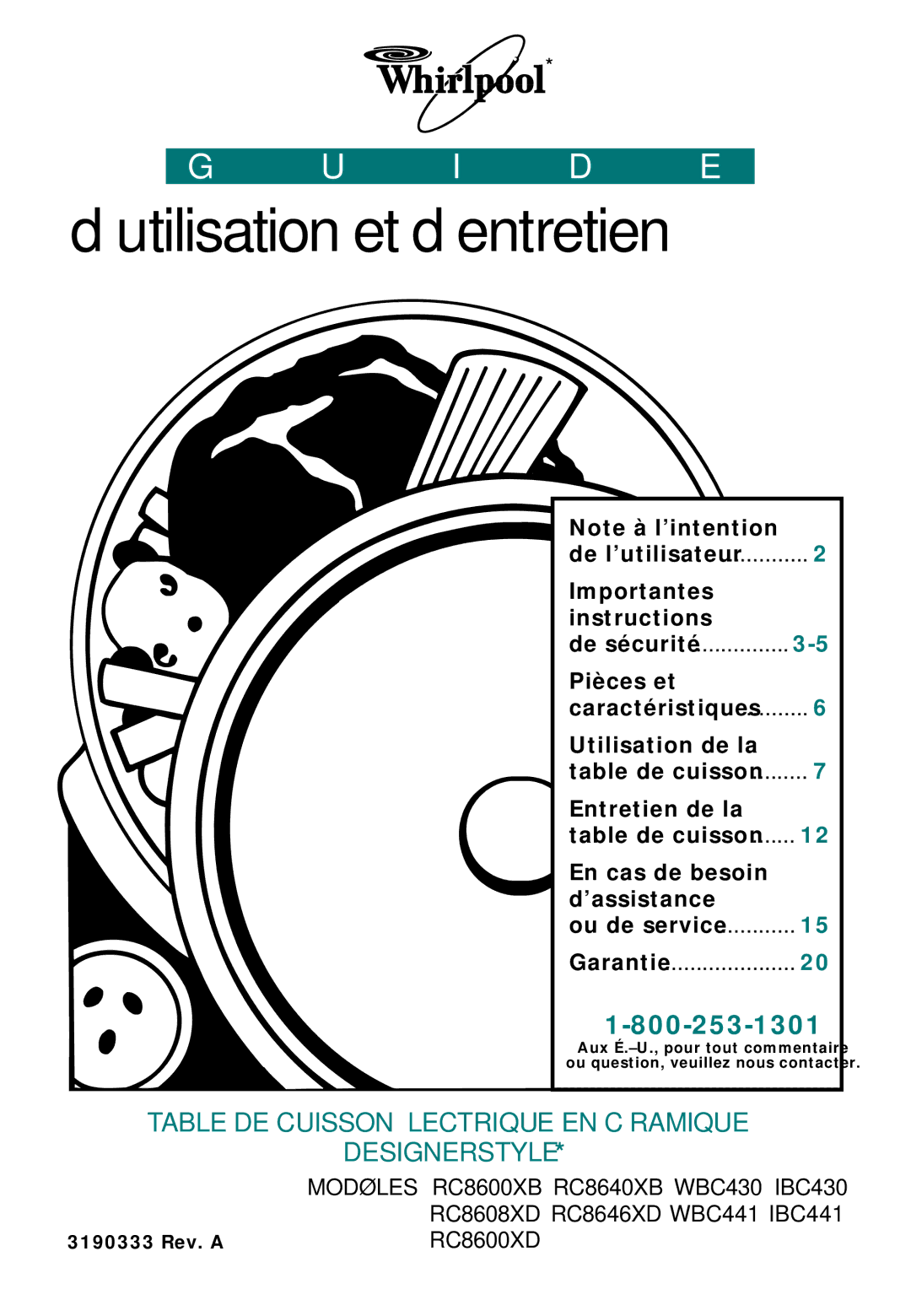 Whirlpool WBC430, RC8608XD, WBC441, RC8640XB, RC8646XD, IBC441, IBC430 ‘utilisation et d‘entretien, RC8600XD 