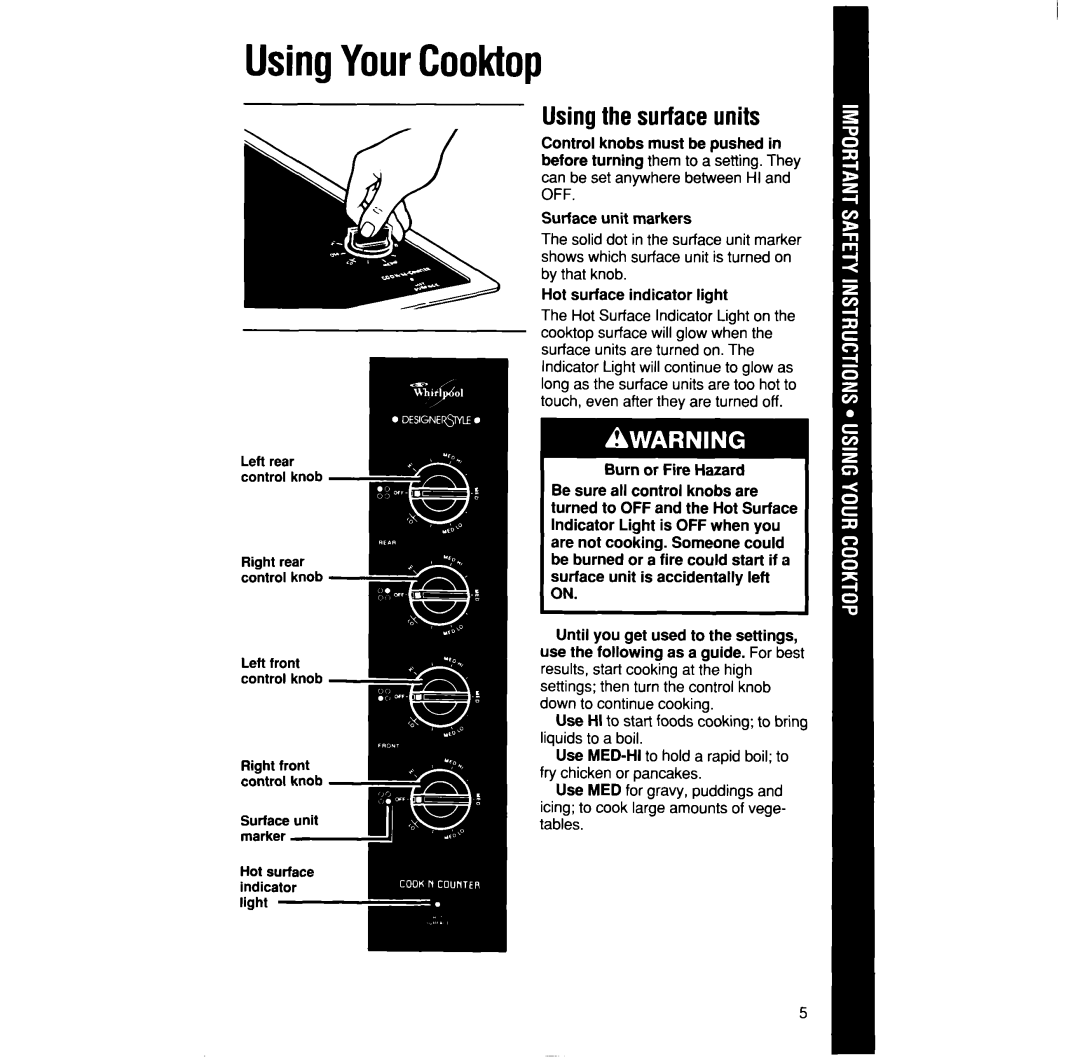 Whirlpool RC8600xv manual UsingYourCooktop, Using the surface units 