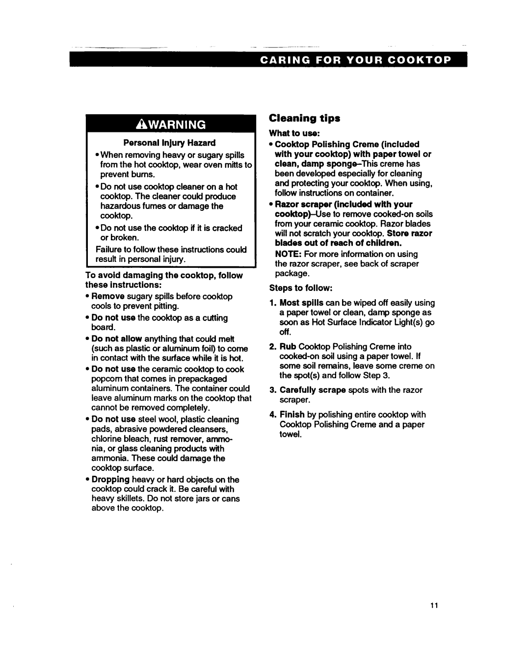 Whirlpool RC864OXB Cleaning tips, Personal Injury Hazard, To avoid damaging the cooktop, follow these instructions 