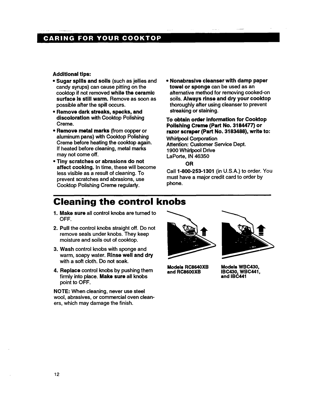 Whirlpool RC864OXB important safety instructions Cleaning the control knobs 