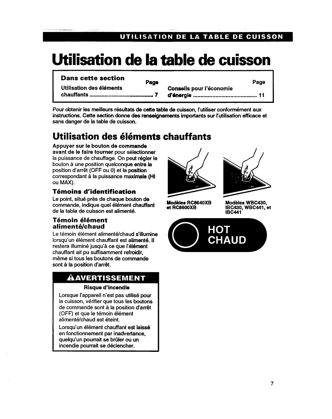 Whirlpool RC864OXB important safety instructions Utilisation de la table de cuisson, Utilisation des 6Ements chauffants 