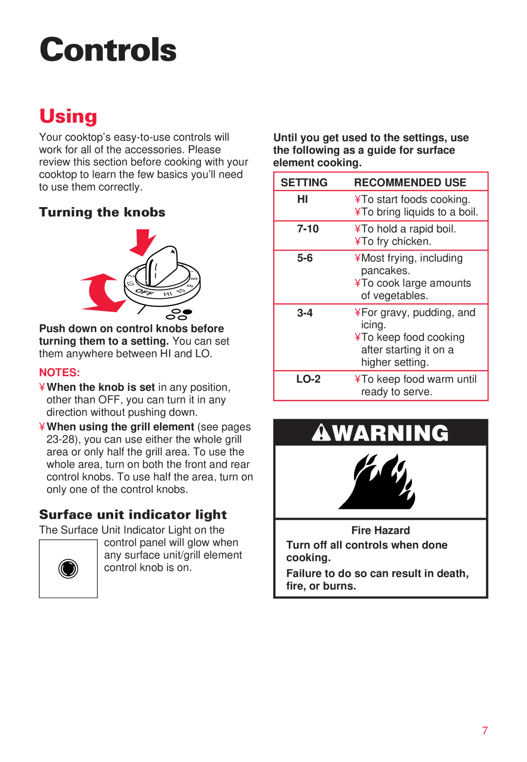 Whirlpool RC8700ED warranty Controls, Using, Turning the knobs, Surface unit indicator light, Setting Recommended USE 