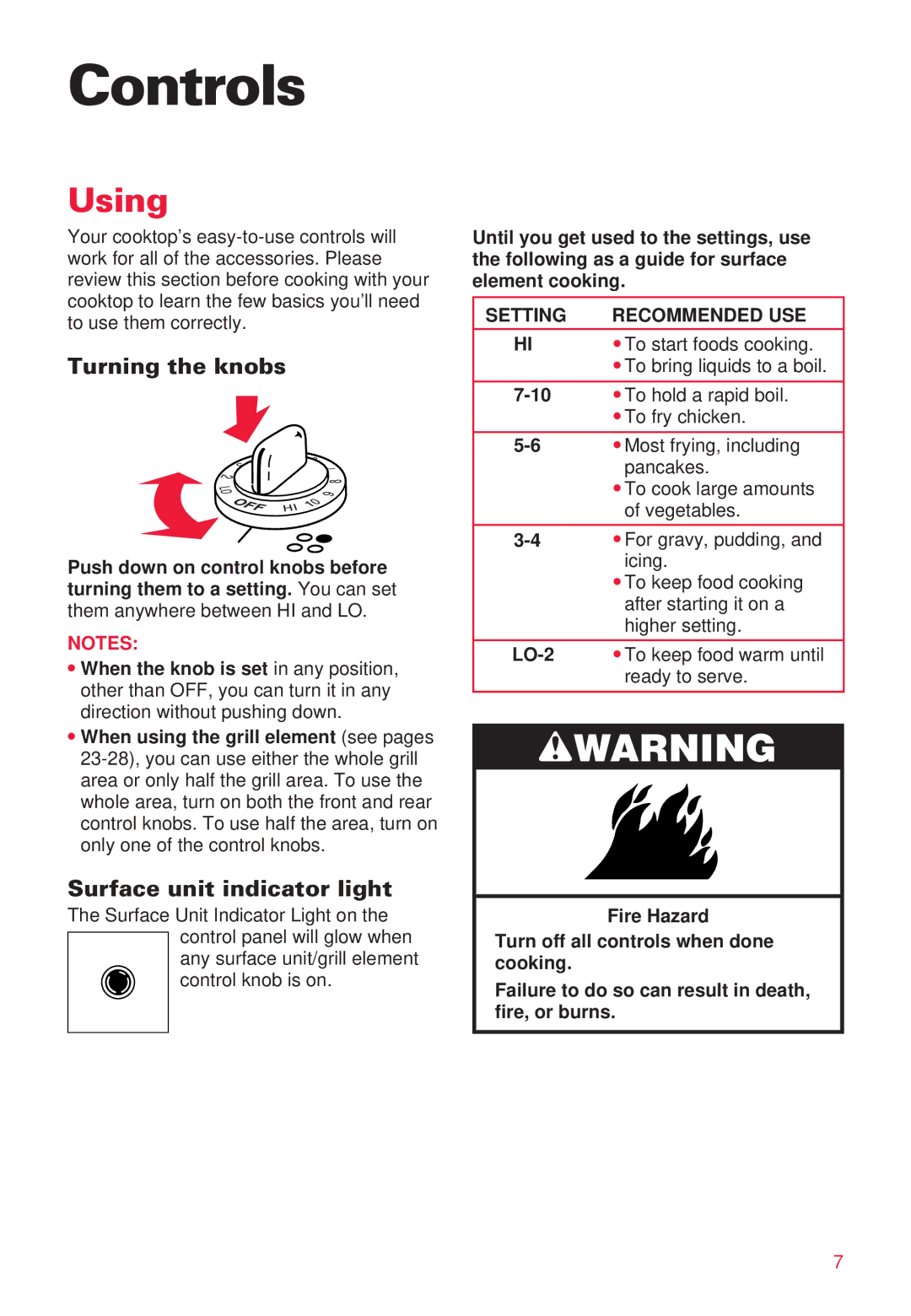 Whirlpool RC8720ED warranty Controls, Using, Turning the knobs, Surface unit indicator light, Setting Recommended USE 