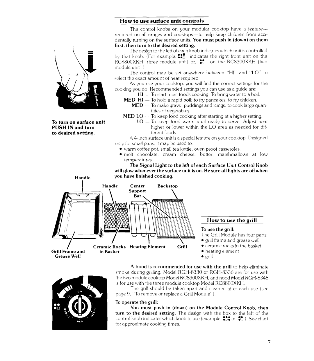 Whirlpool RC8300XKH To start most foods cooking. To bring water to a boil, Tities of vegetables, How to use the grill 