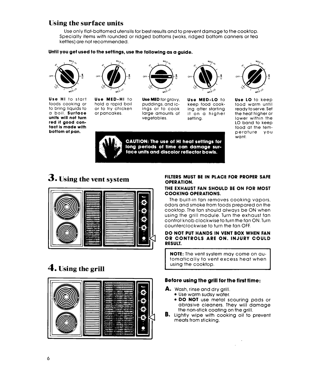 Whirlpool RC8900XMH manual Using the surface units, Using the vent system Using the grill 