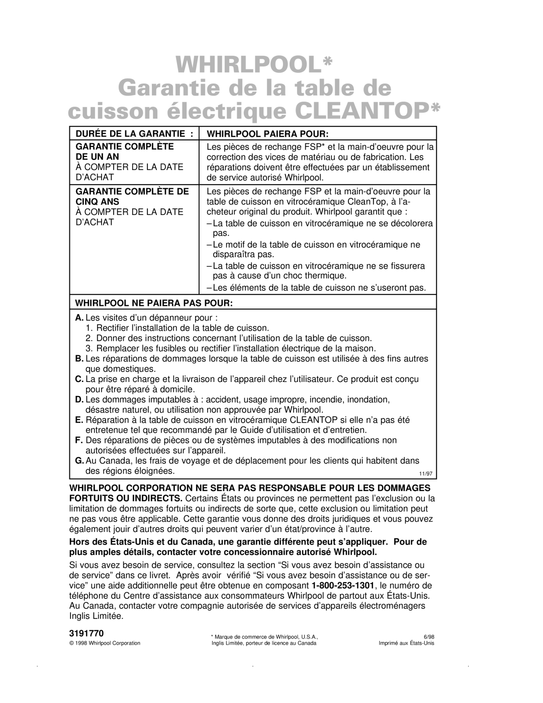 Whirlpool GJC3034G, RCC3024G, GJC3634G De Un An, Garantie Complète DE, Cinq ANS, Whirlpool NE Paiera PAS Pour 