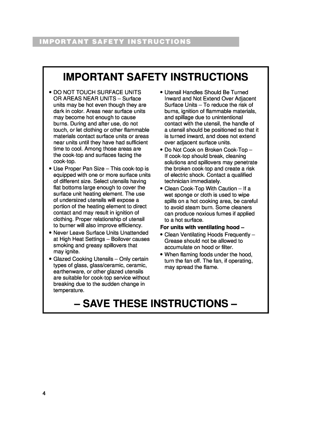Whirlpool GJC3634G, RCC3024G Important Safety Instructions, Save These Instructions, For units with ventilating hood 