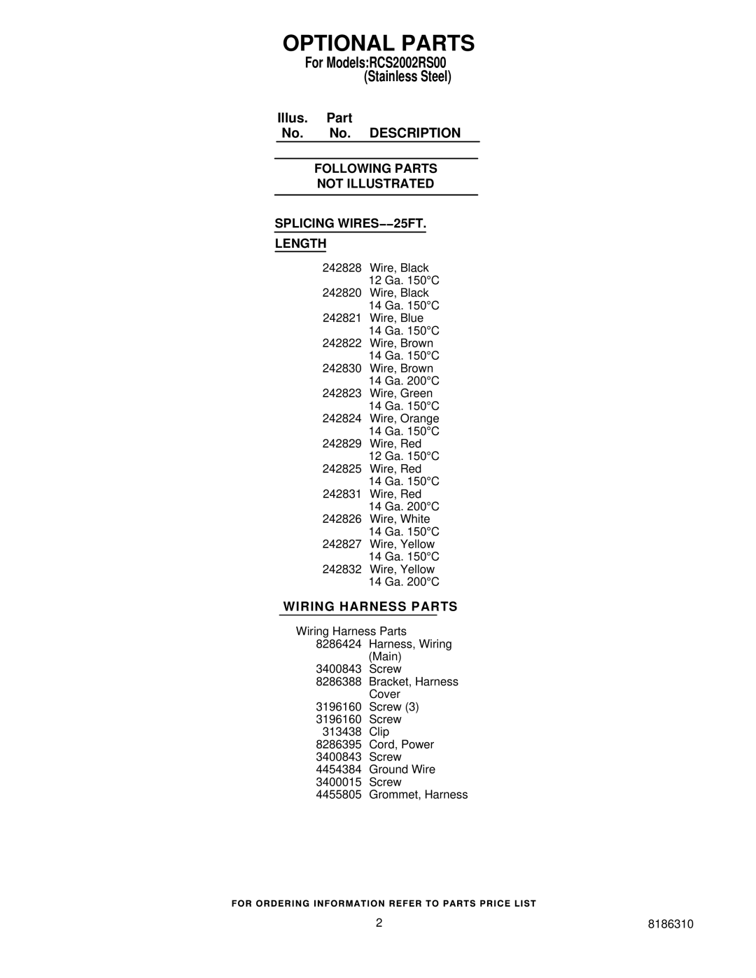 Whirlpool RCS2002R Optional Parts, Following Parts Not Illustrated Splicing WIRES−−25FT Length, Wiring Harness Parts 