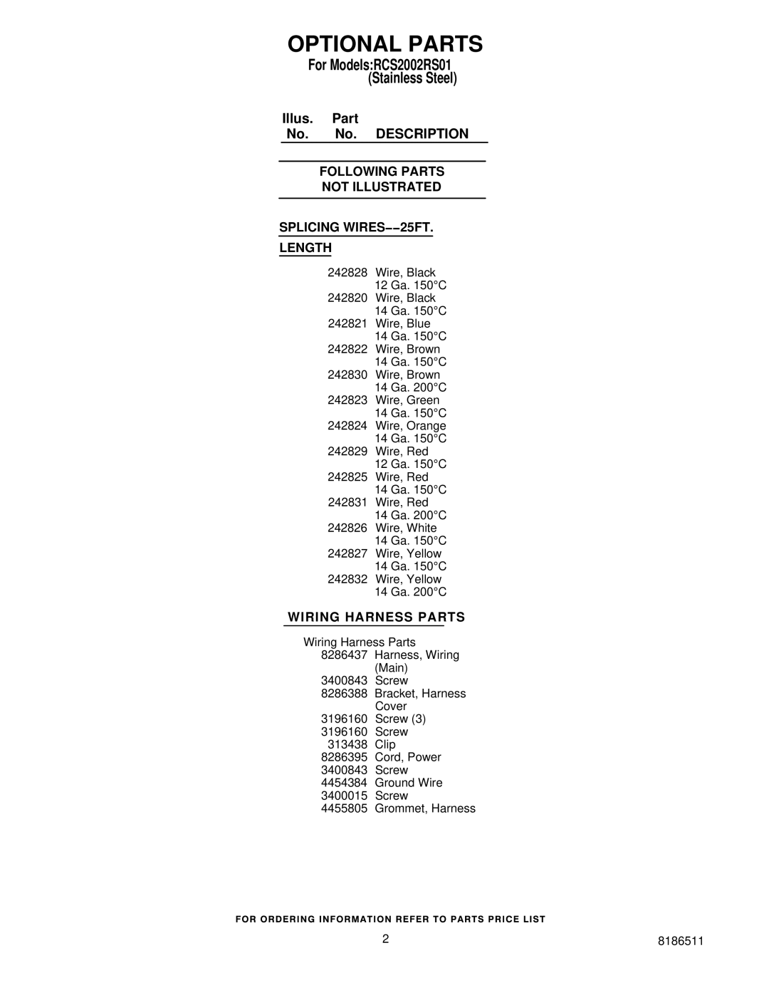 Whirlpool RCS2002RS01 Optional Parts, Following Parts Not Illustrated Splicing WIRES−−25FT Length, Wiring Harness Parts 