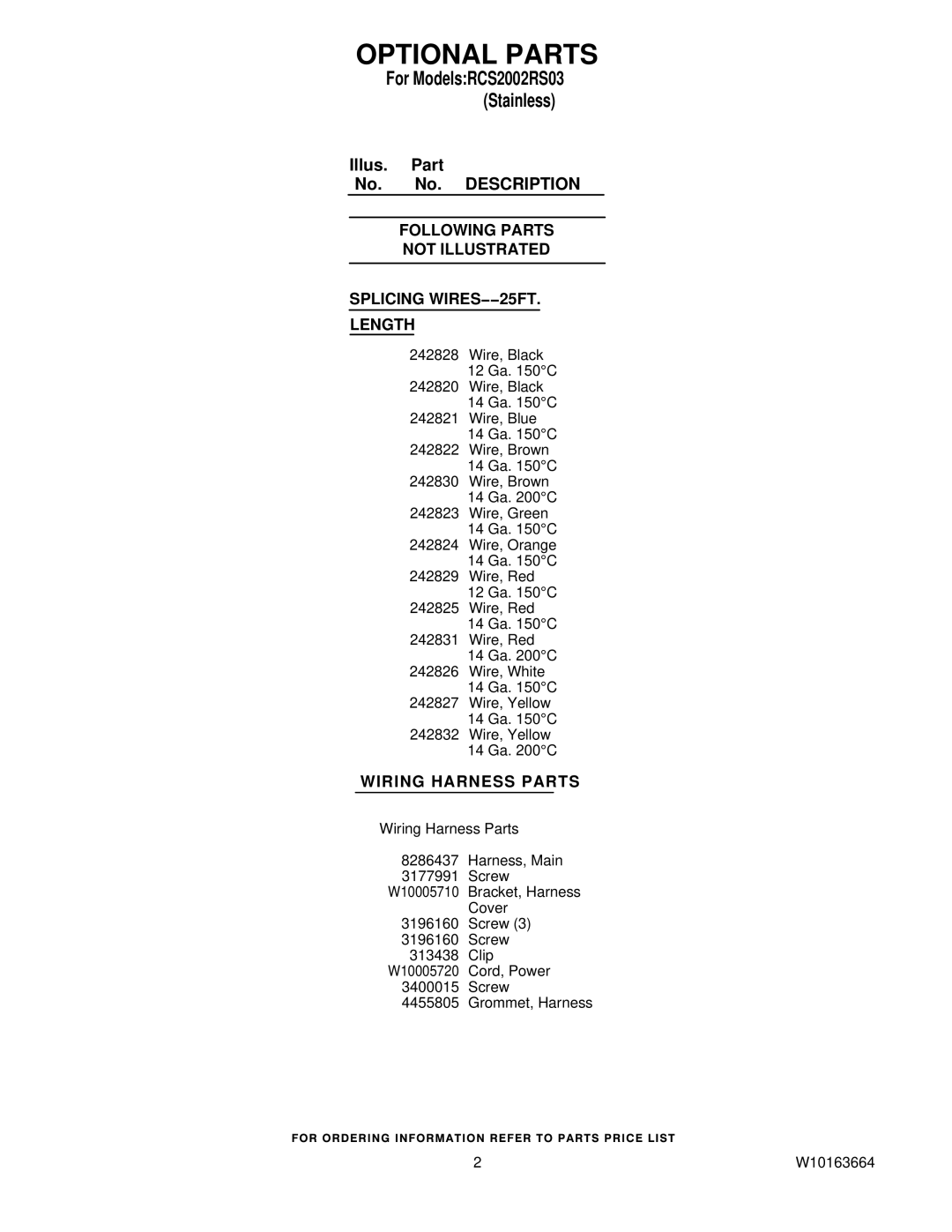 Whirlpool RCS2002RS03 Optional Parts, Following Parts Not Illustrated Splicing WIRES−−25FT Length, Wiring Harness Parts 