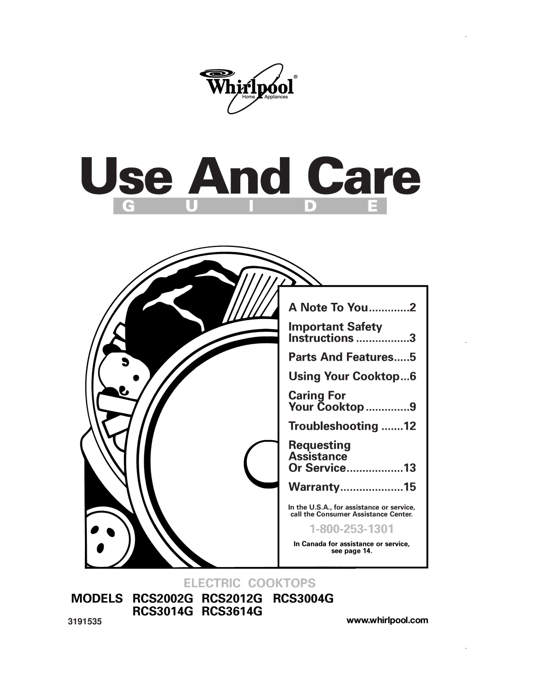 Whirlpool RCS2012G, RCS3614G, RCS2002G important safety instructions Instructions Parts And Features, Your Cooktop, 3191535 