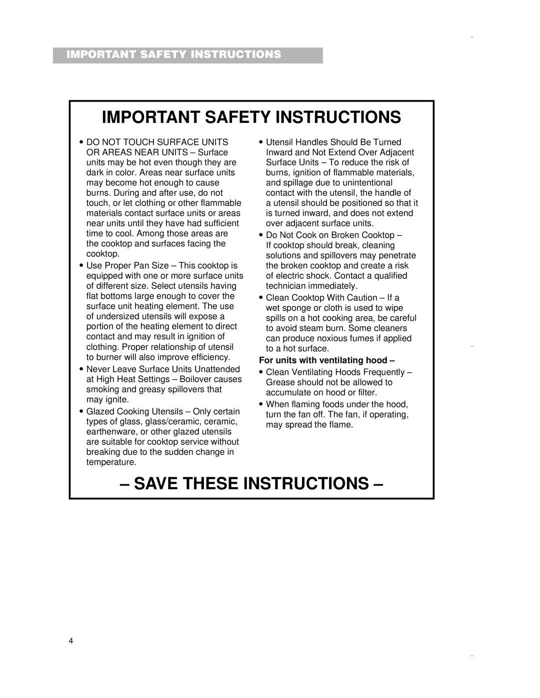 Whirlpool RCS3004G, RCS3614G, RCS2012G, RCS2002G, RCS3014G important safety instructions For units with ventilating hood 