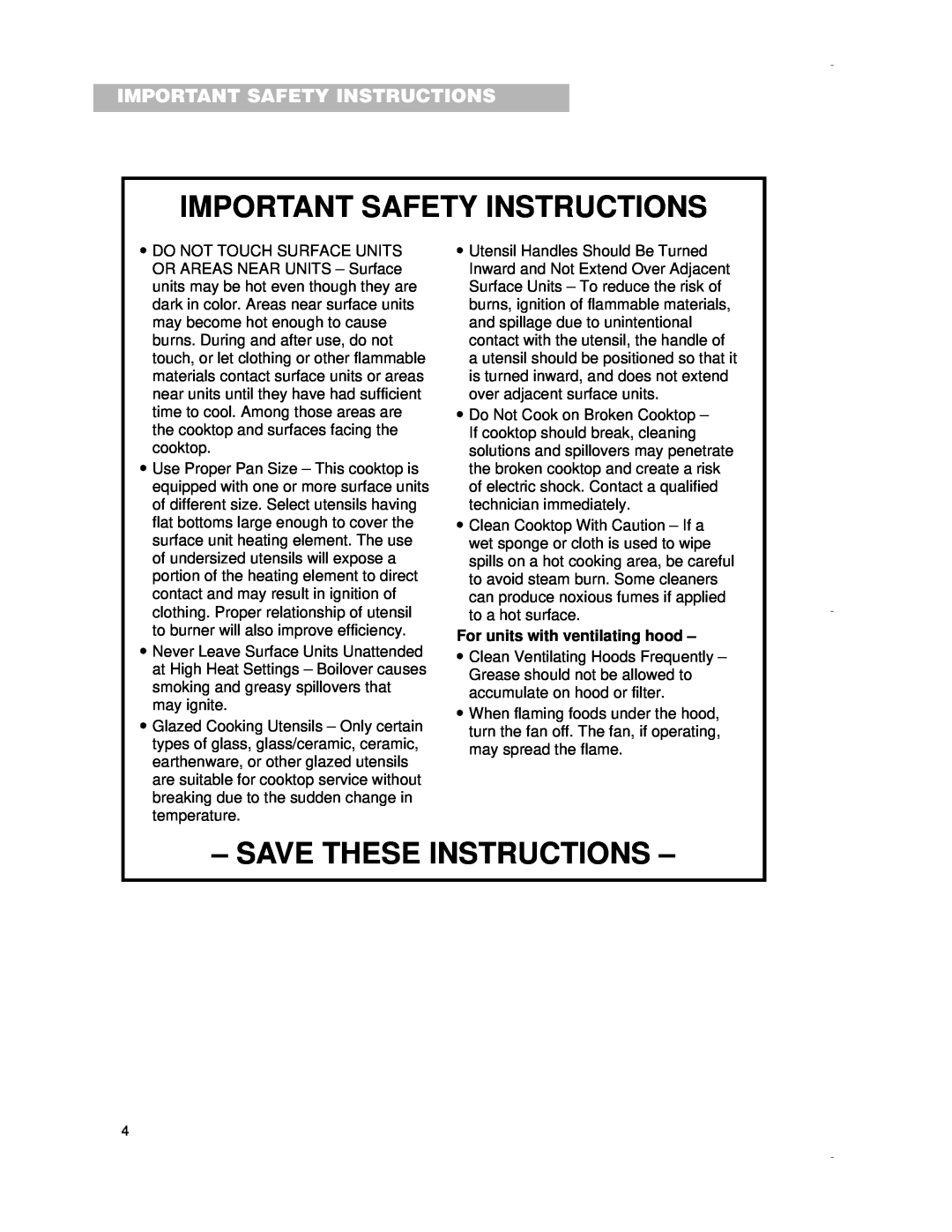 Whirlpool RCS3004G, RCS3614G Important Safety Instructions, Save These Instructions, For units with ventilating hood 