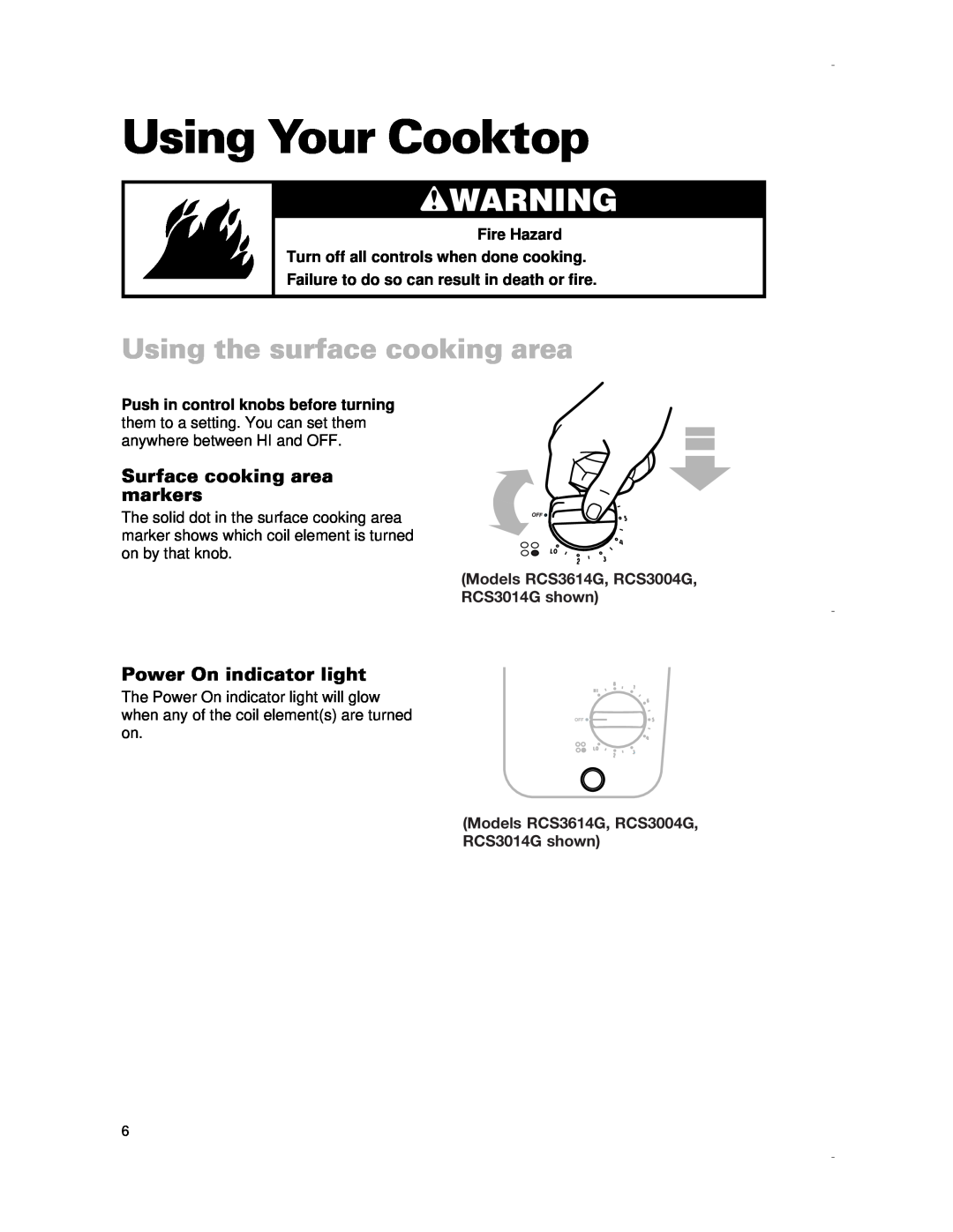 Whirlpool RCS2012G, RCS3614G Using Your Cooktop, wWARNING, Using the surface cooking area, Surface cooking area markers 