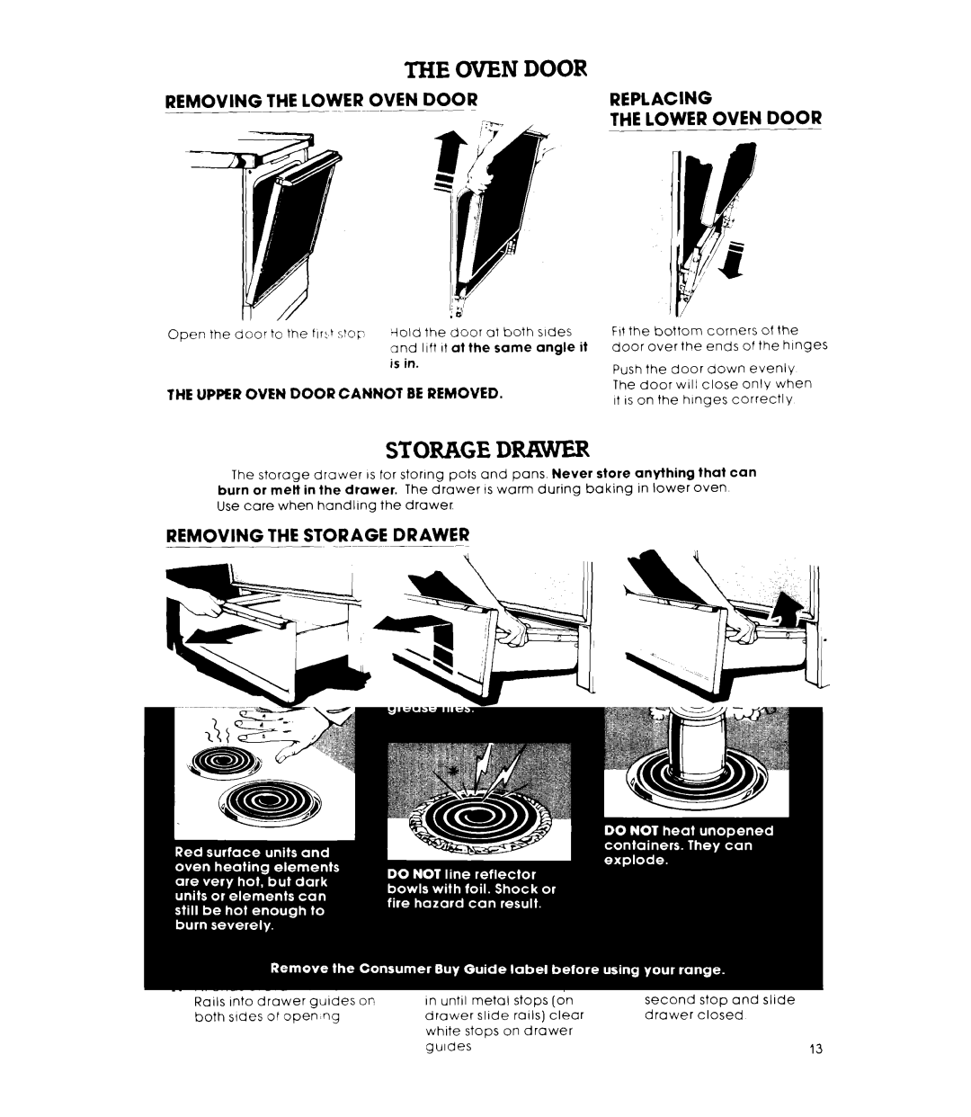 Whirlpool RE953PXKT0 warranty Oven Door, ~ ~-~~~, Removing the Storage Drawer, Replacing the Storage Drawer ~-~- -~ 