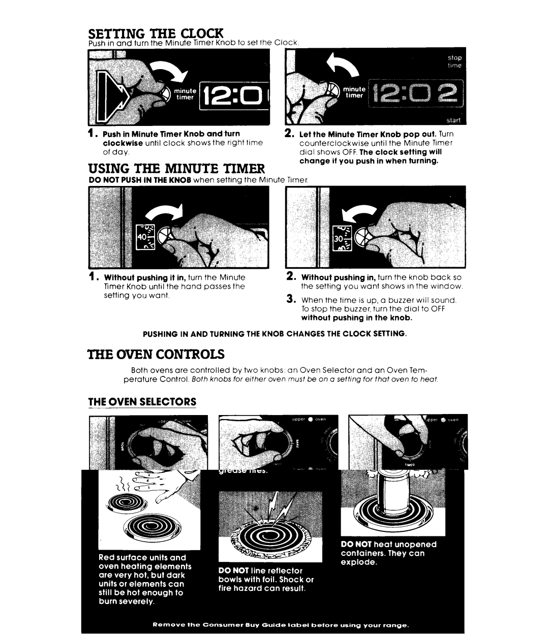 Whirlpool RE953PXKT0 Setting the Clock, Using the Minute Timer, Oven Controls, Oven Selectors, Oven Temperature Controls 