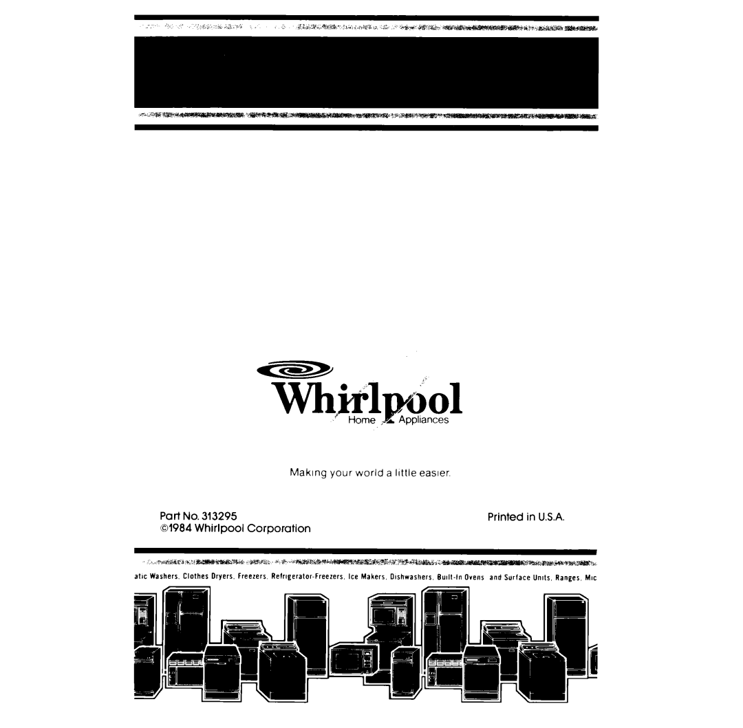 Whirlpool RE960PXP, RE953PXP, RE963PXP manual Maklng your world a llttle easier Whirlpool Corporation 