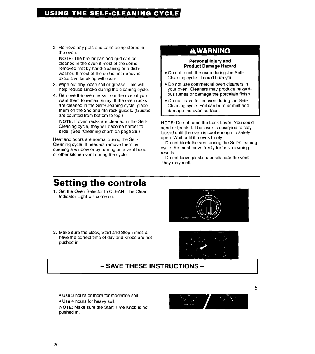 Whirlpool RE960PXY important safety instructions Setting the controls, Remove any pots and pans being stored in the oven 