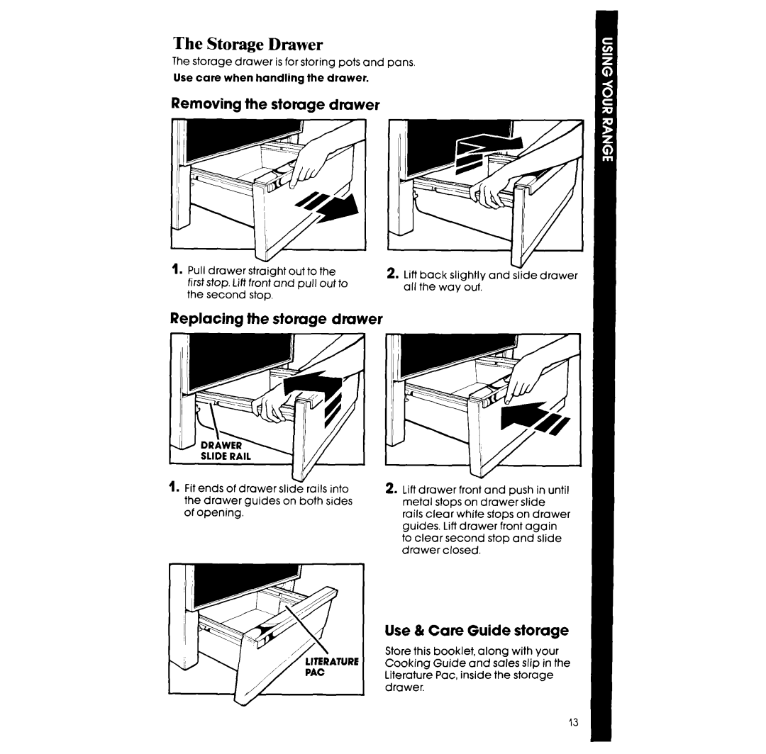 Whirlpool RE960PXV Storage Drawer, Removing the storage drawer, Replacing the storage drawer, Use & Care Guide storage 