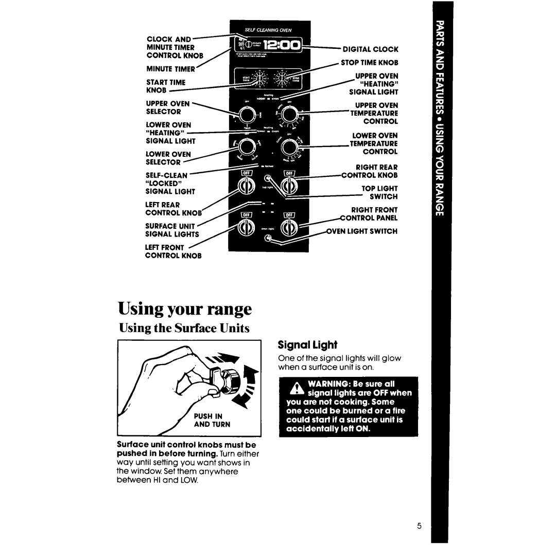 Whirlpool RE960PXV, RE963PXV manual Using the Surface Units, Signal light 