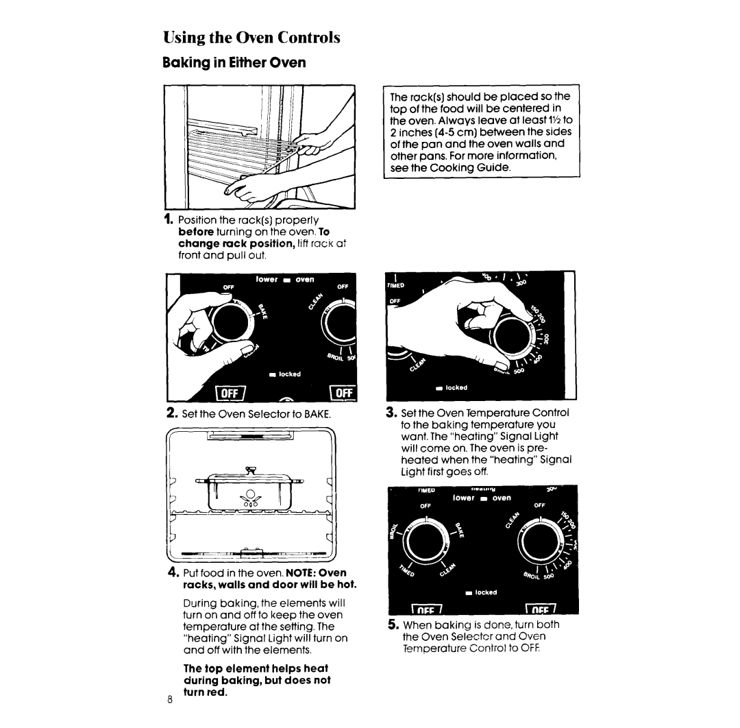 Whirlpool RE963PXV, RE960PXV manual Using the Oven Controls, Baking in Either Oven 