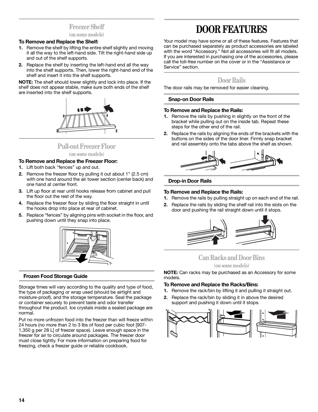 Whirlpool 2314183, Refrigerator, 338 Door Features, FreezerShelf, Pull-outFreezerFloor, Door Rails, Can Racks andDoorBins 