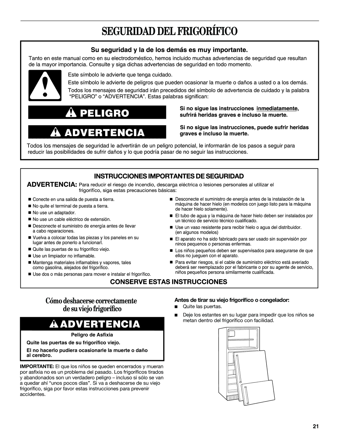 Whirlpool Refrigerator, 338, 2314183 manual Seguridad DEL Frigorífico, Antes de tirar su viejo frigoríﬁco o congelador 