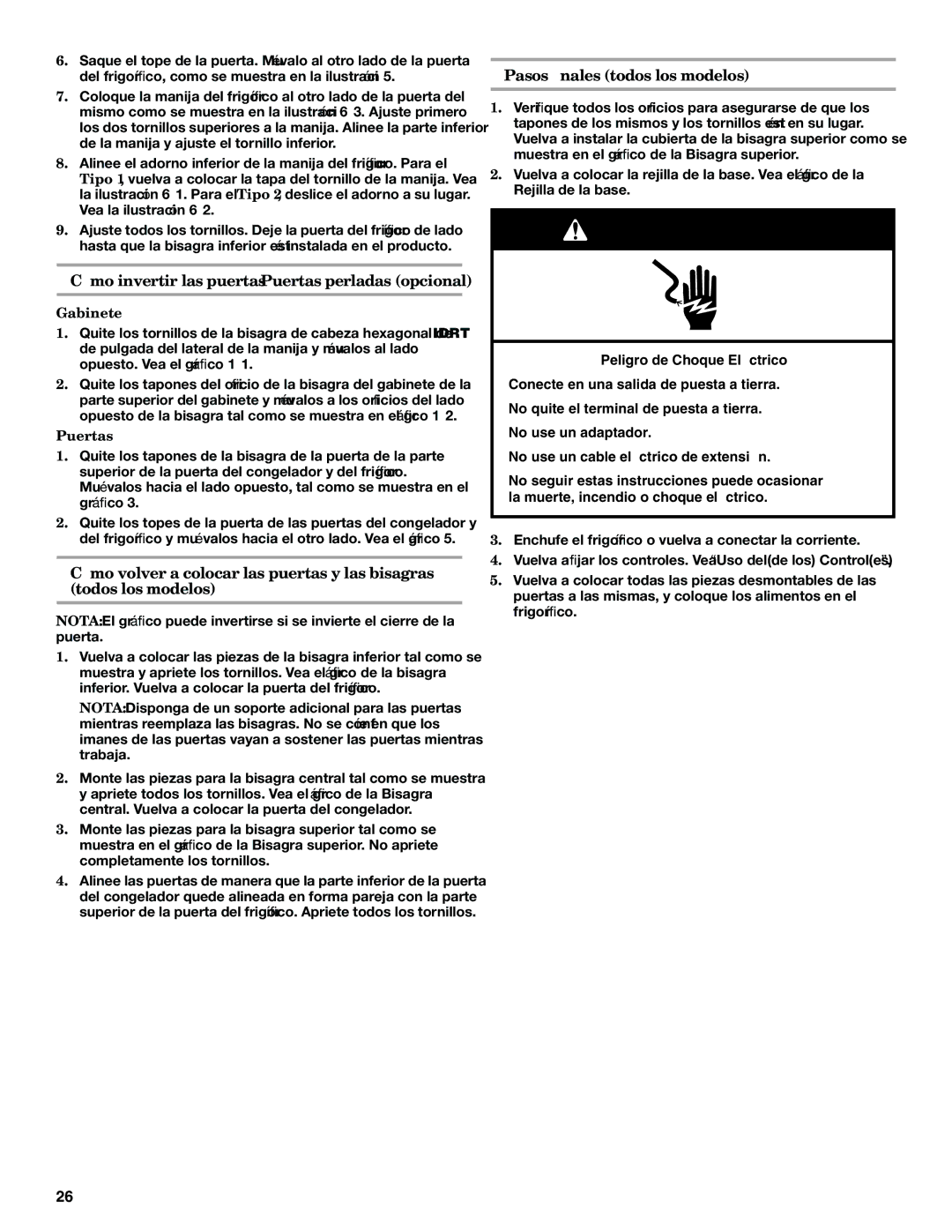 Whirlpool 2314183, Refrigerator, 338 Cómo invertir las puertas Puertas perﬁladas opcional, Pasos ﬁnales todos los modelos 