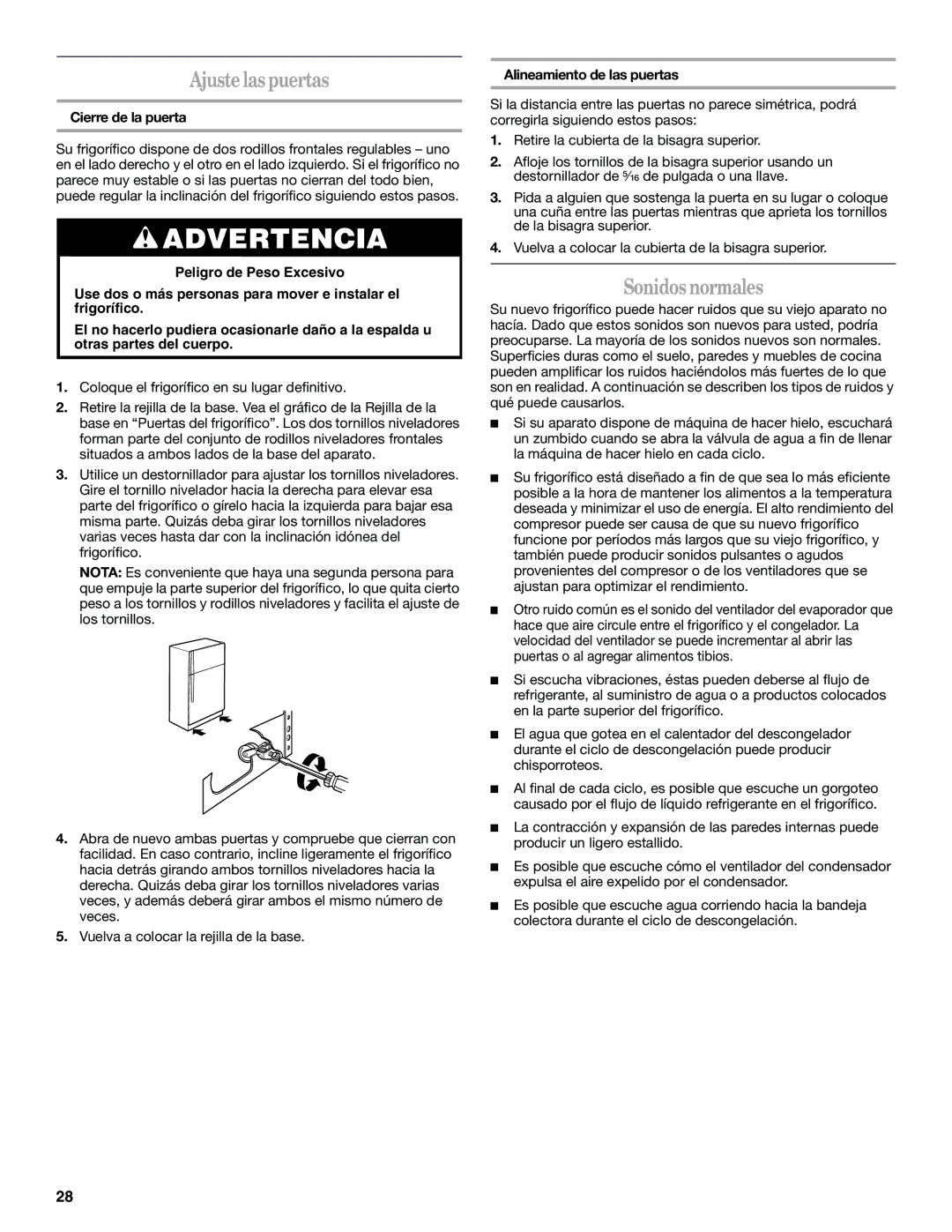 Whirlpool 338, Refrigerator, 2314183 Ajustelaspuertas, Sonidosnormales, Cierre de la puerta, Alineamiento de las puertas 