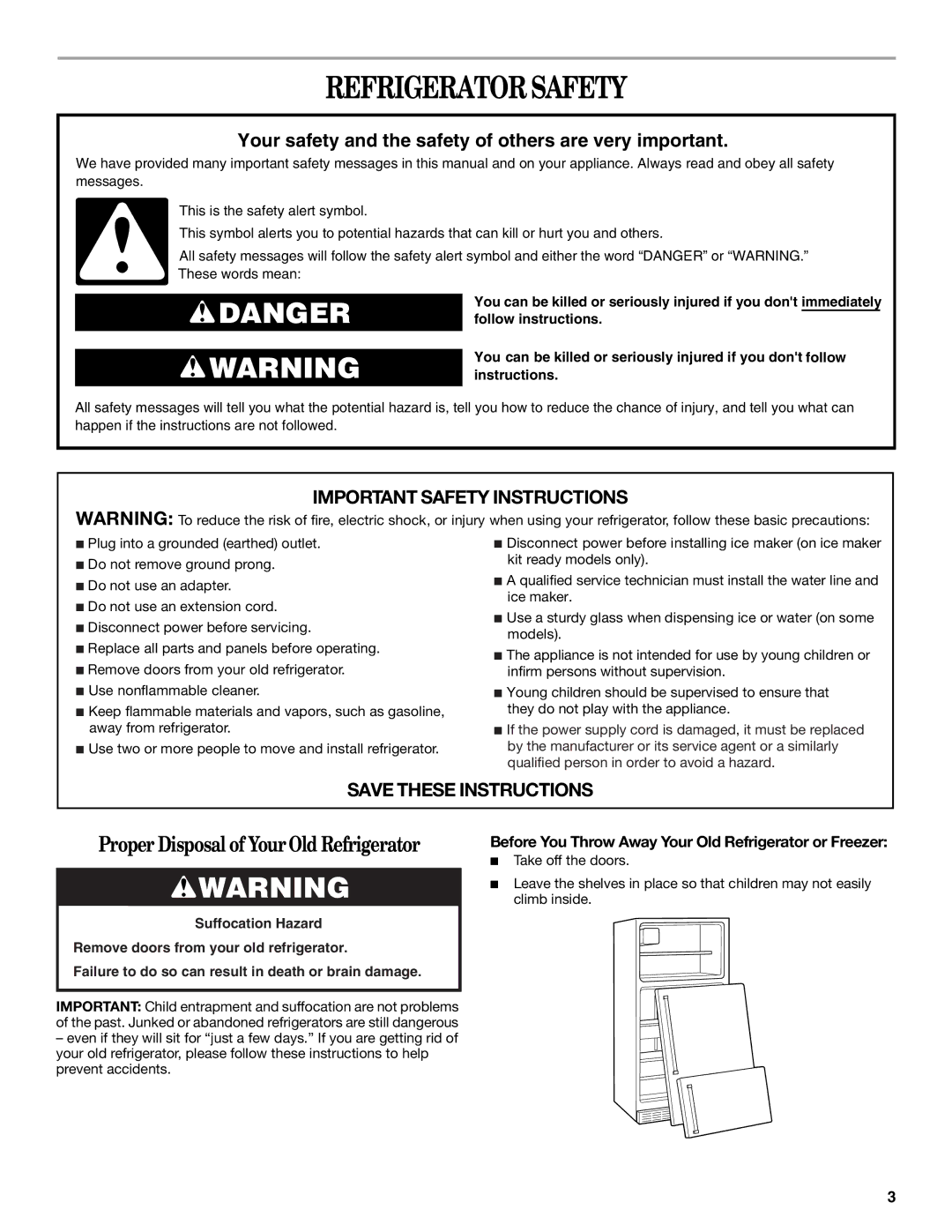 Whirlpool 338, 2314183 manual Refrigerator Safety, Before You Throw Away Your Old Refrigerator or Freezer 