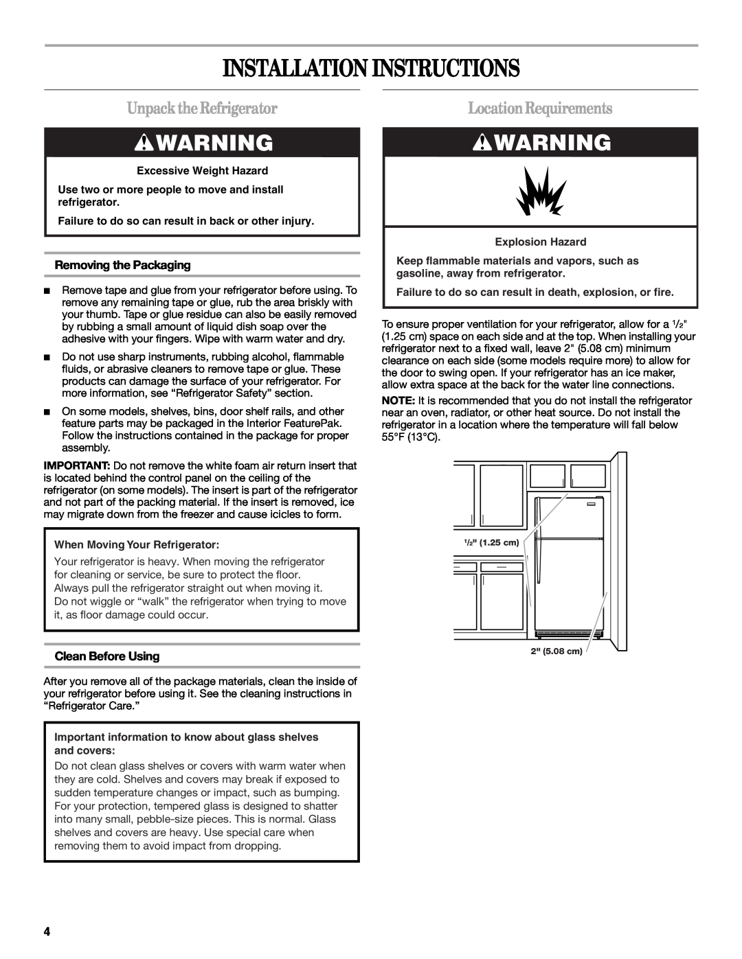 Whirlpool 338, 2314183 manual Installation Instructions, UnpacktheRefrigerator, LocationRequirements, Removing the Packaging 