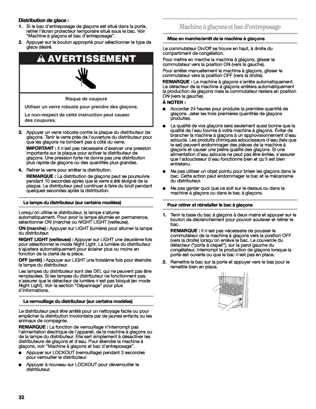 Whirlpool REFRIGERATOR USE & CARE GUIDE Machineà glaçonsetbacdentreposage, Distribution de glace, À Noter, Avertissement 