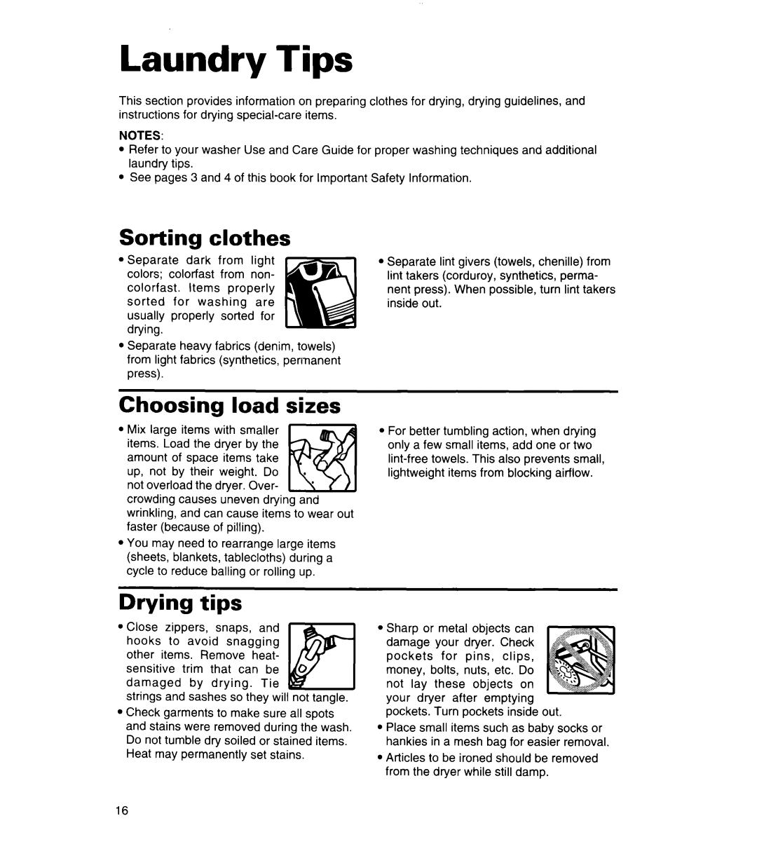 Whirlpool REL3612BW2 warranty Laundry Tips, Sorting clothes, Choosing load sizes, Drying tips 