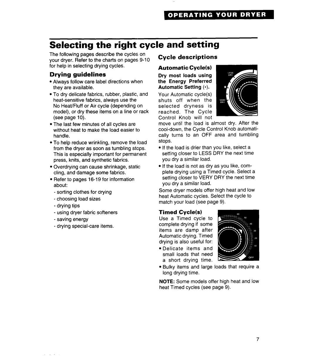 Whirlpool REL3612BW2 warranty Selecting the right cycle and setting, Drying guidelines, Cycle descriptions 