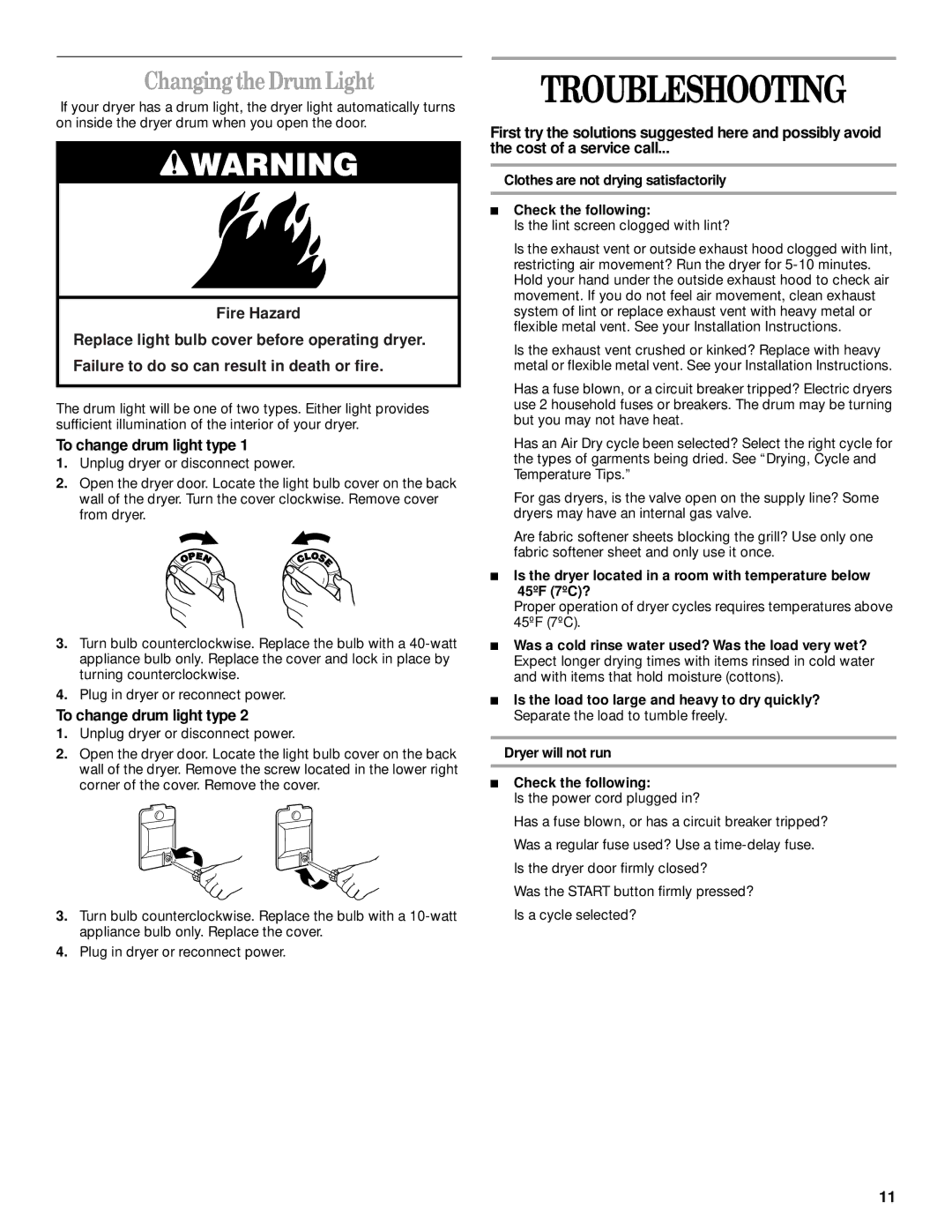 Whirlpool REX3614JW0 manual Troubleshooting, Changing the Drum Light, To change drum light type 