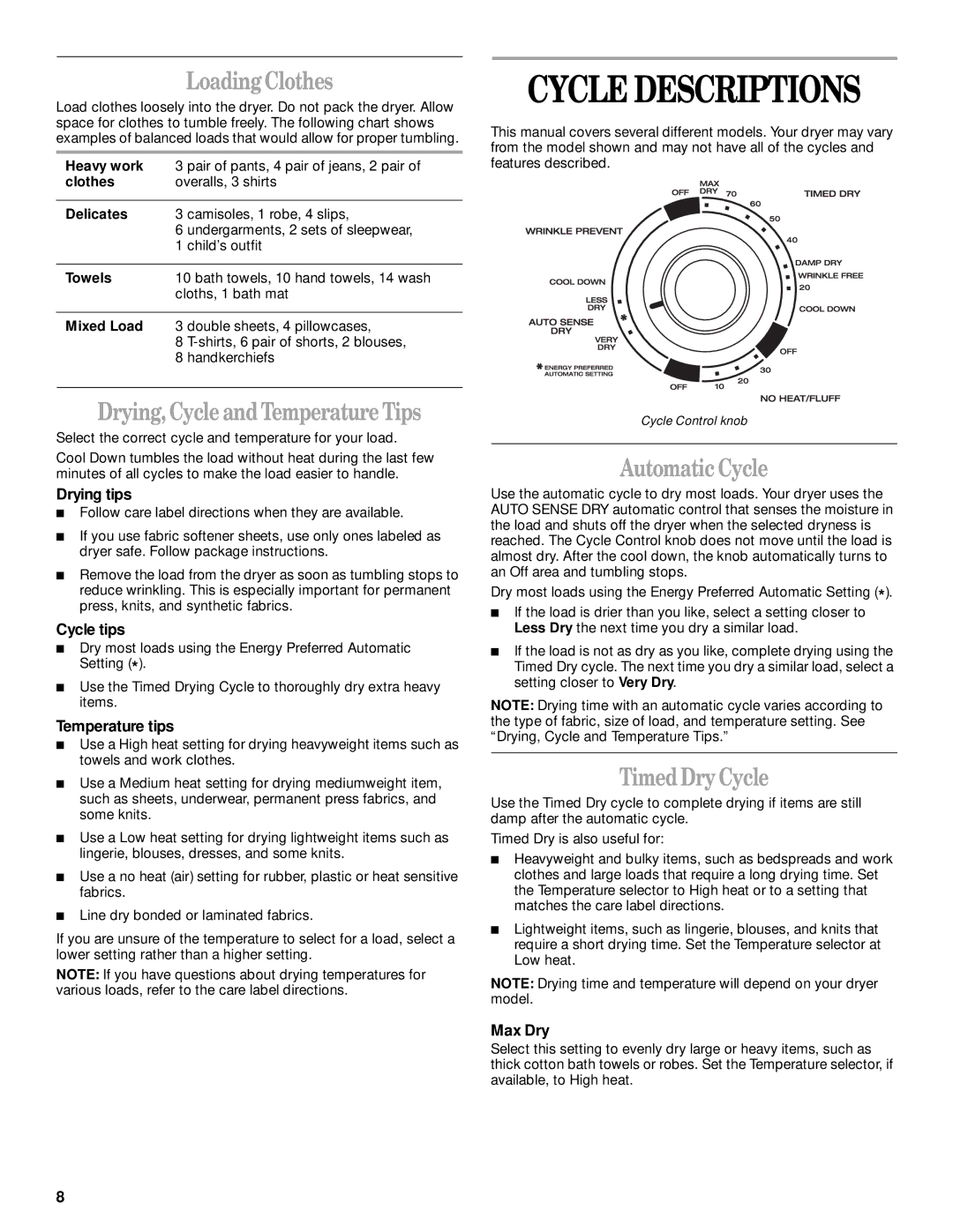 Whirlpool REX3614JW0 manual Cycle Descriptions, Loading Clothes, Drying, Cycle and Temperature Tips, Automatic Cycle 