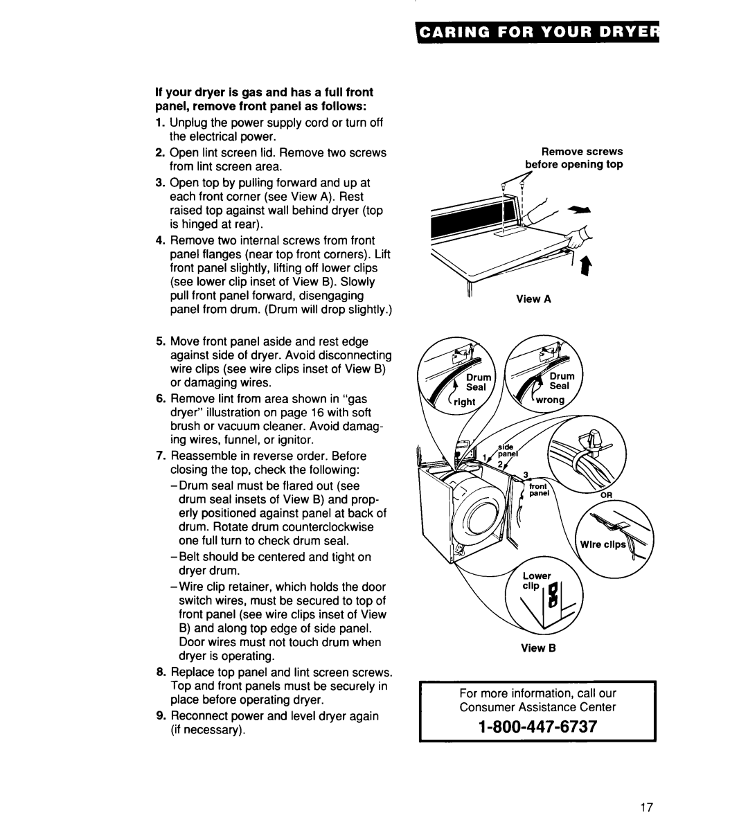 Whirlpool REX3615EW0 warranty For more information, call our Consumer Assistance Center 