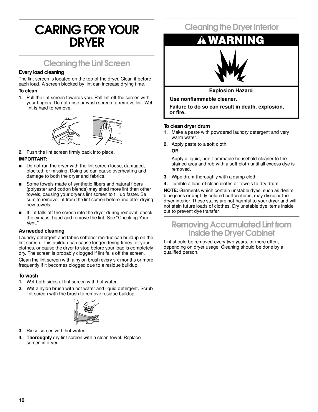 Whirlpool REX4634JQ0 manual Caring for Your Dryer, Cleaning the Lint Screen, Cleaning the Dryer Interior 