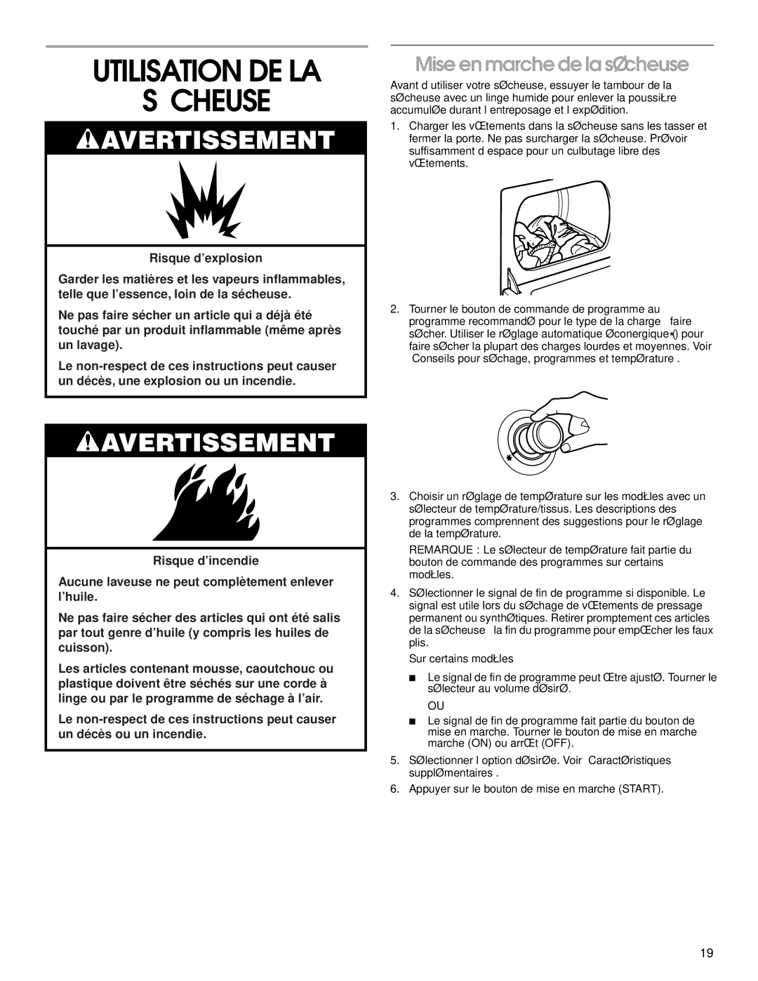 Whirlpool REX4634JQ0 manual Utilisation DE LA Sécheuse, Mise en marche de la sécheuse, Sur certains modèles 
