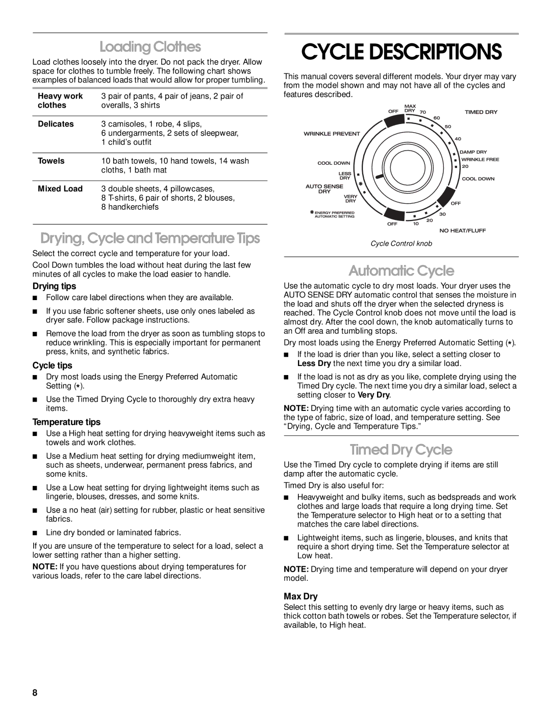 Whirlpool REX4634JQ0 manual Cycle Descriptions, Loading Clothes, Drying, Cycle and Temperature Tips, Automatic Cycle 