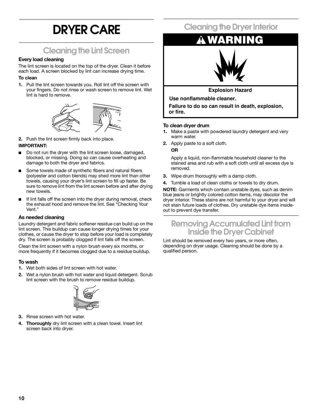 Whirlpool REX4634KQ0 manual Dryer Care, Cleaning the Lint Screen, Cleaning the Dryer Interior 