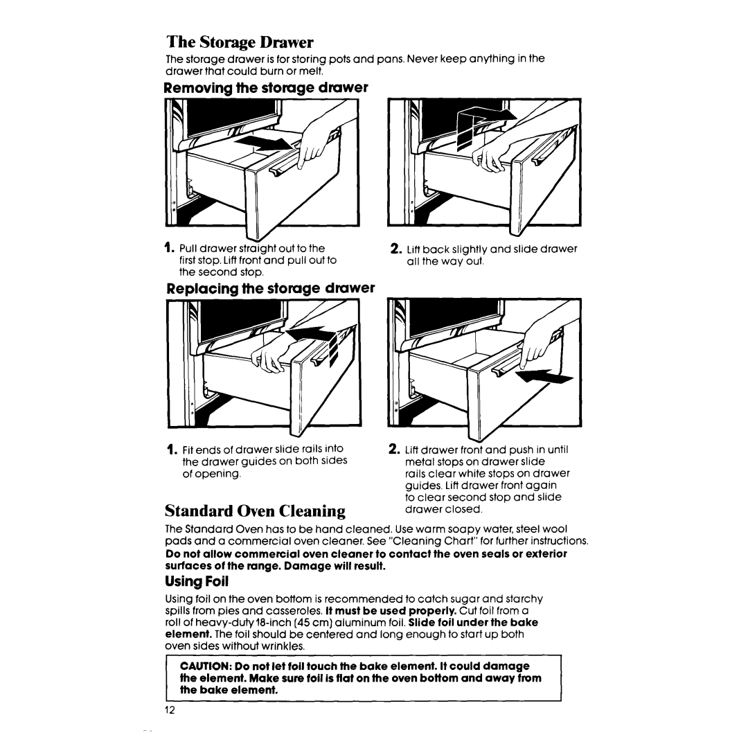 Whirlpool RF014PXR manual Storage Drawer, Standard Oven Cleaning, Removing the storage drawer, Replacing the storage drawer 