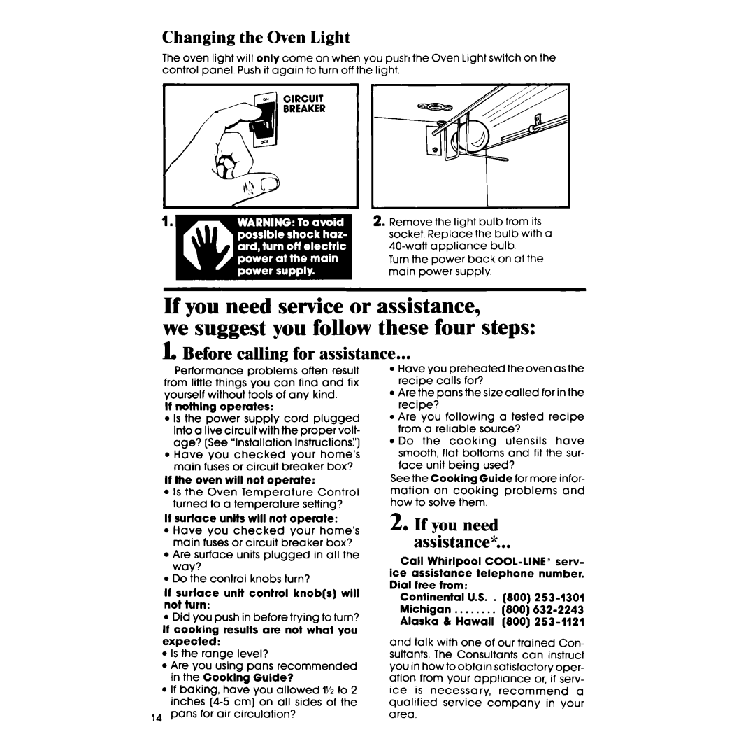 Whirlpool RF014PXR manual Changing the Oven Light, Before calling for assistance 