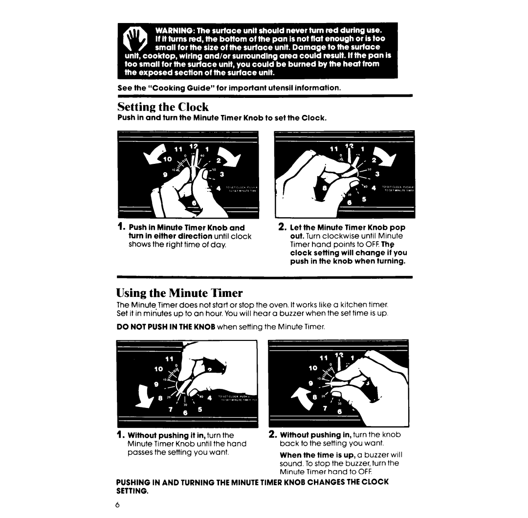 Whirlpool RF014PXR manual Setting the Clock, Using the Minute Timer 