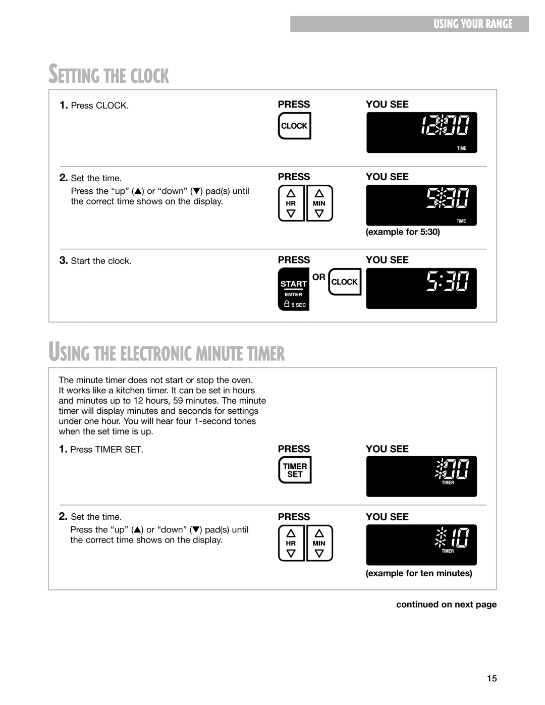 Whirlpool RF199LXH warranty Setting the Clock, Using the Electronic Minute Timer, Example for ten minutes On next 