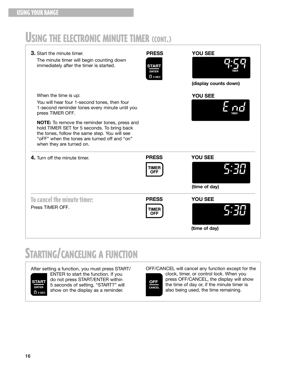 Whirlpool RF199LXH warranty STARTING/CANCELING a Function, To cancel the minute timer, Time of day, Press Timer OFF 