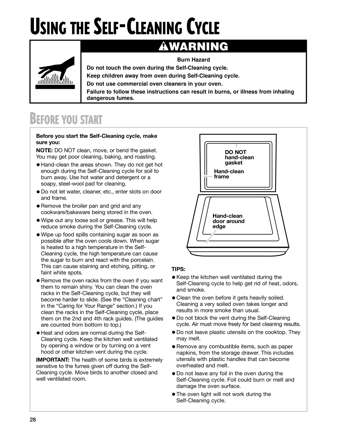 Whirlpool RF199LXH warranty Before YOU Start, Before you start the Self-Cleaning cycle, make sure you, Tips 