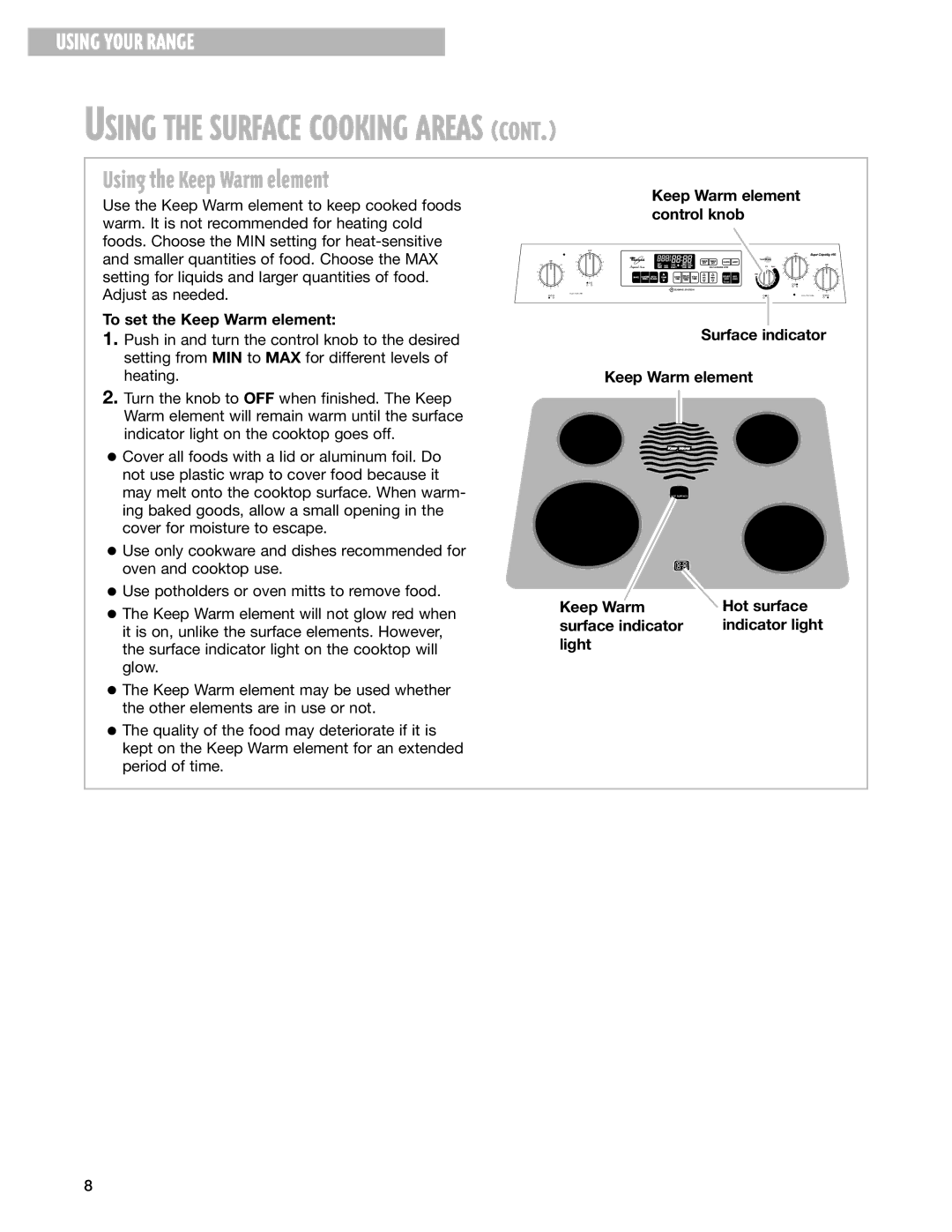 Whirlpool RF199LXH warranty Using the Keep Warm element 