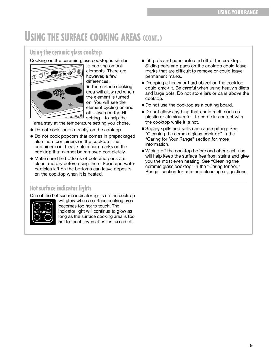 Whirlpool RF199LXH warranty Hot surface indicator lights, Using the ceramic glass cooktop 