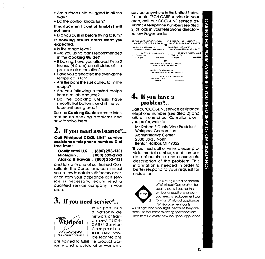 Whirlpool RF3000XP manual Uyou need assistance?, If you need service?, If you have a Problem? 